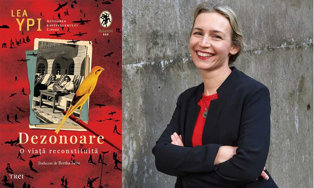 „Dezonoare. O viață reconstituită” de Lea Ypi (fragment)